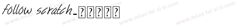 Follow scratch字体转换